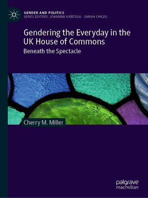 cover image of Gendering the Everyday in the UK House of Commons